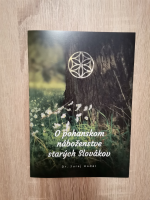 O pohanskom náboženstve starých Slovákov