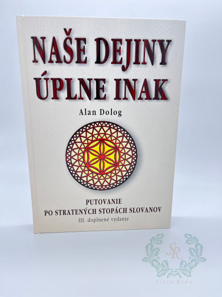 Naše dejiny úplne inak