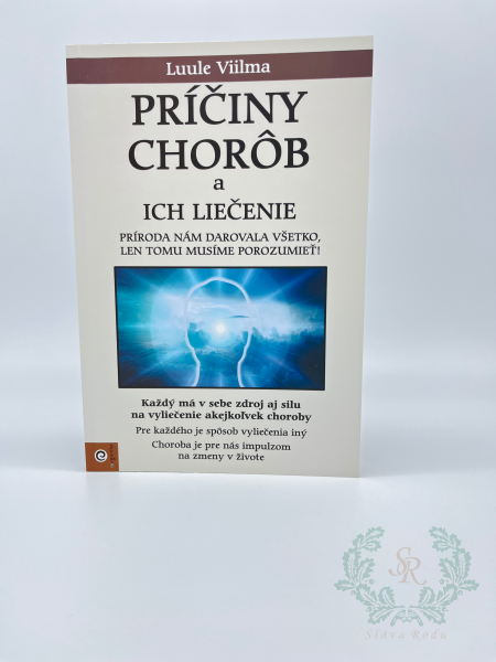 Príčiny chorôb a ich liečenie